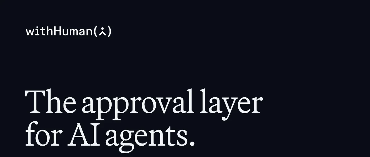 withHuman marketing card on a dark navy background with the withHuman wordmark and a small person icon, and the tagline The approval layer for AI agents.