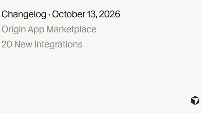 Cursor changelog card: 'Changelog · October 13, 2026, Origin App Marketplace, 20 New Integrations'