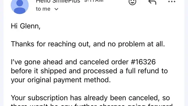 Screenshot of a SmilePlus support email telling Glenn that order #16326 was canceled before shipping and fully refunded, and that his subscription is canceled